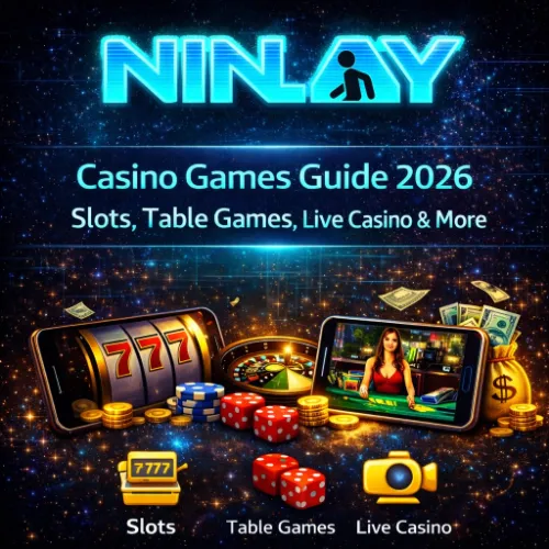 Ninlay Casino Games Guide 2026