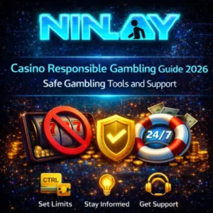 Ninlay Casino Responsible Gambling 2026